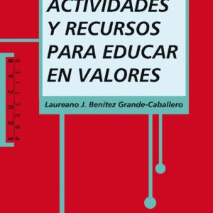 Actividades y recursos para educar en valores