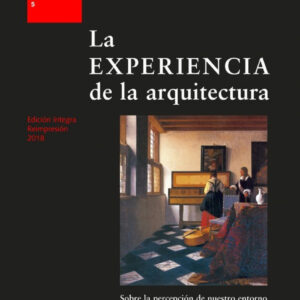 La experiencia de la arquitectura