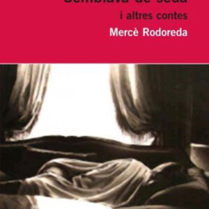 Semblava de seda i altres contes