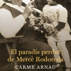El paradis perdut de merce rodoreda