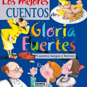Los mejores cuentos de Gloria Fuertes