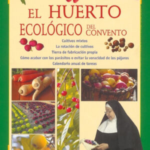 El huerto ecológico del convento