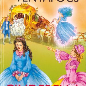La Ventafocs/Cinderella (Contes bilingües català - anglès)