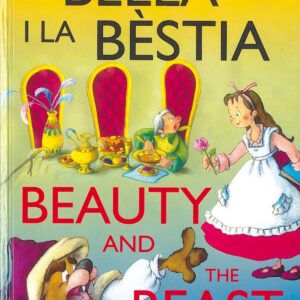 La Bella y la Bèstia/Beauty and the Beast (Contes bilingües català - anglès)
