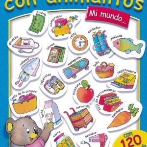 Mi mundo... mis 100 primeras palabras con animalitos