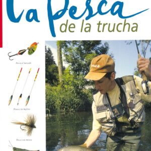 La pesca de la trucha