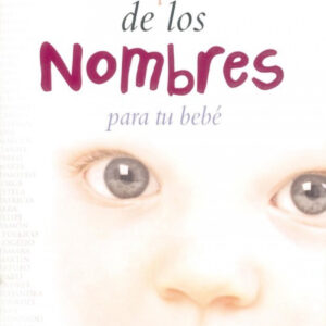 El libro de los nombres para tu bebé