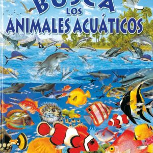 Busca los animales acuáticos