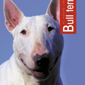 El nuevo libro del Bull terrier