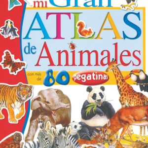 Mi gran atlas de animales con pegatinas