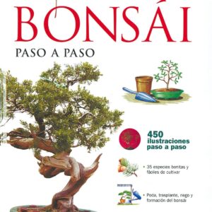 El ABC del bonsái paso a paso (ABC de la jardinería)