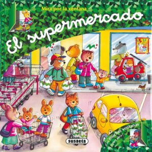 El supermercado (Mira por la ventana)