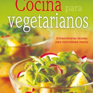 Cocina para vegetarianos (El rincón del paladar)
