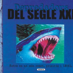 Depredadors del segle XXI (Depredadors)