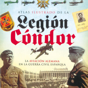 Atlas ilustrado de la Legión Cóndor