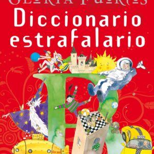 Diccionario estrafalario de Gloria Fuertes