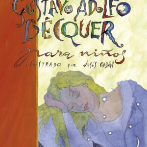 Poesía para niños por Gustavo Adolfo Bécquer