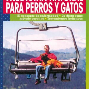 El nuevo libro de la medicina natural para perros y gatos
