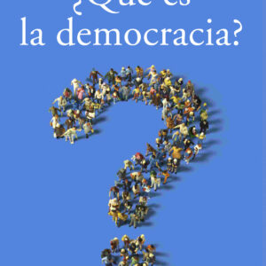 ¿Qué es la democracia?