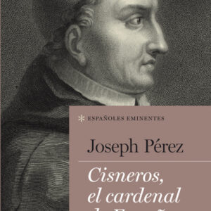 Cisneros, el cardenal de España