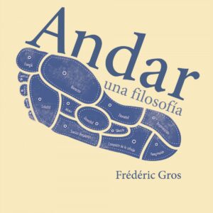 Andar, una filosofía