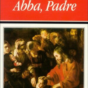 ABBA, PADRE. PARA ALABANZA DE TU GLORIA