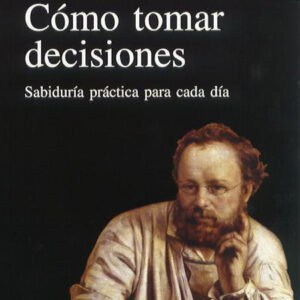 Cómo tomar decisiones
