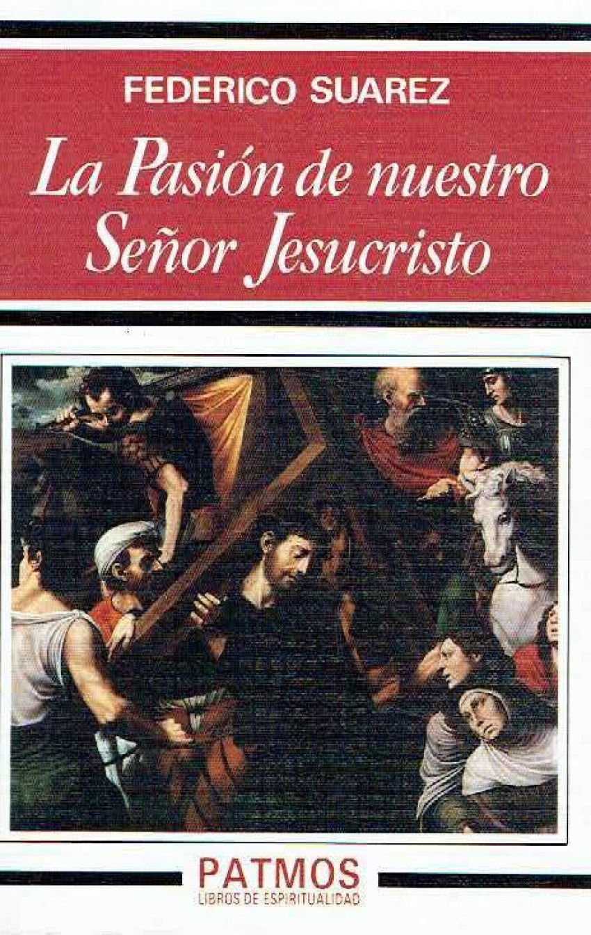 La Pasión de nuestro Señor Jesucristo
