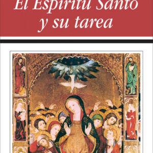 El Espíritu Santo y su tarea