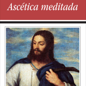 Ascética meditada