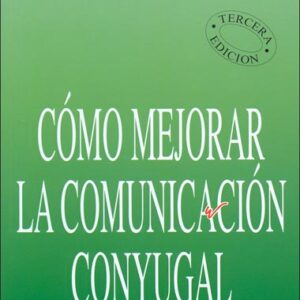 Cómo mejorar la comunicación conyugal