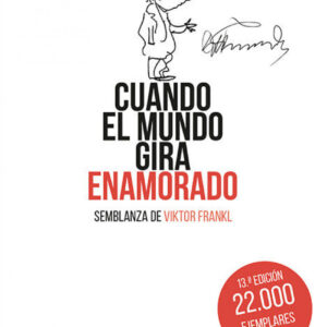 Cuando el mundo gira enamorado