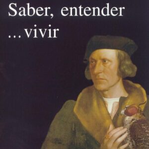 Saber, entender... vivir