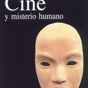 Cine y misterio humano
