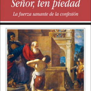 Señor, ten piedad