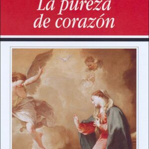 La pureza de corazón