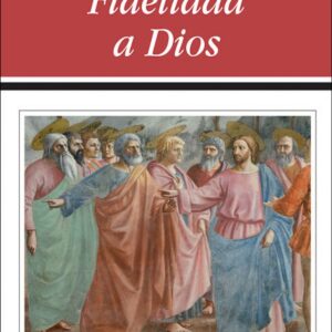 Fidelidad a Dios