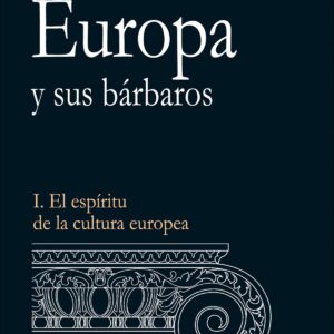 Europa y sus bárbaros