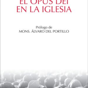 El Opus Dei en la Iglesia