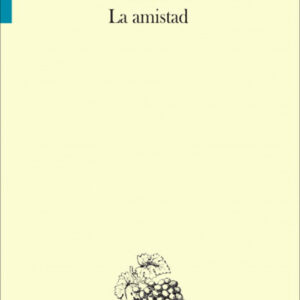 La amistad