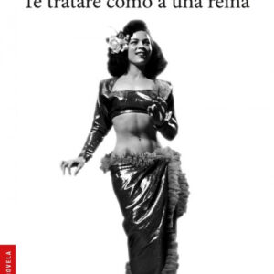 Te trataré como a una reina