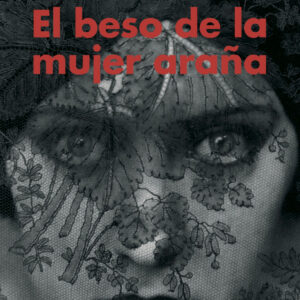 El beso de la mujer araña