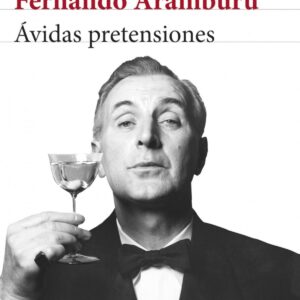 Ávidas pretensiones (P.BIBLIOTECA BREVE 2014)