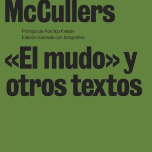 «El mudo» y otros textos