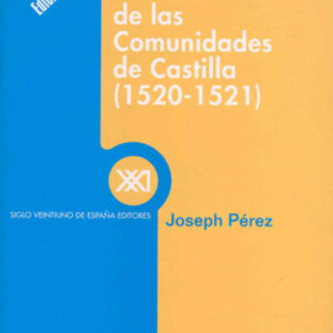 La revolución de las comunidades de Castilla (1520-1521)