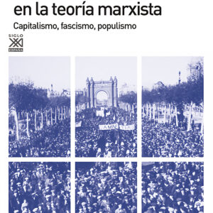 Política e ideología en la teoría marxista