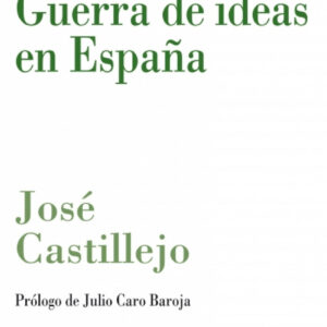 Guerra de ideas en España