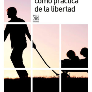 La educación como práctica de la libertad