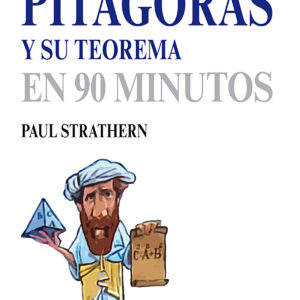 Pitagoras y su teorema en 90 minutos
