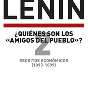 ¿Quiénes son los <<amigos del pueblo>>?